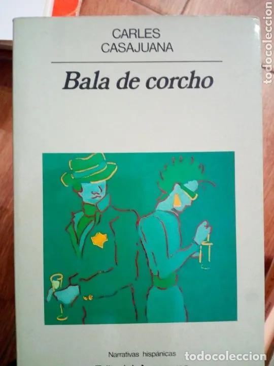 Libros: Bala de corcho - Carles Casajuanas - Foto 2