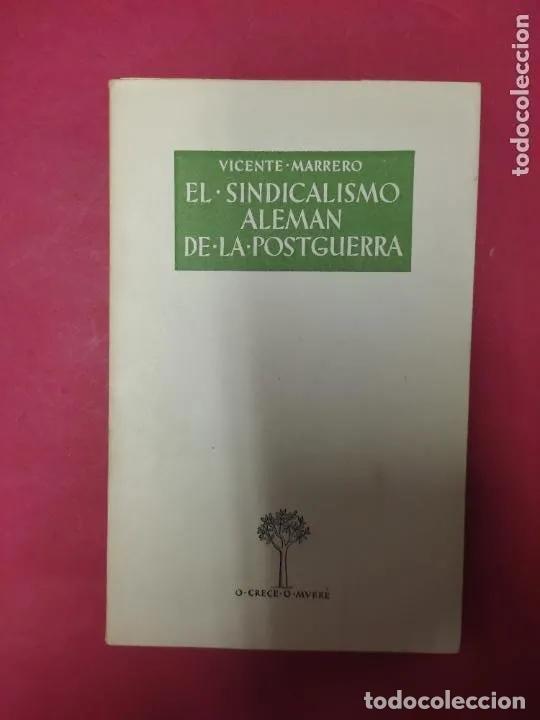 Libros: El sindicalismo alem&aacute;n de la postguerra - Vicente Marrero - Foto 1