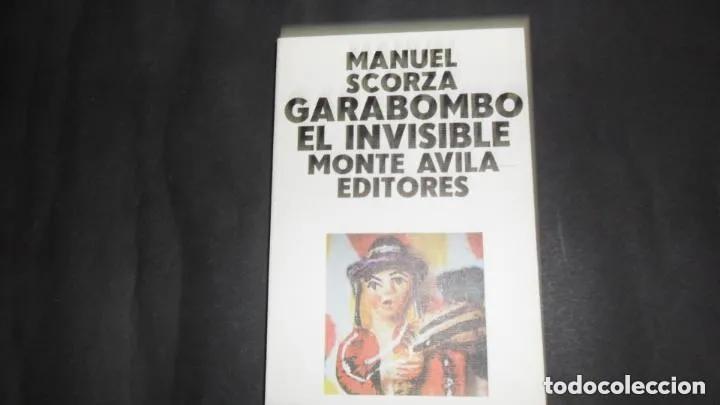 Libros: Garabombo, el invisible - Manuel Scorza - Foto 1