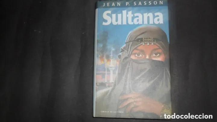 Libros: Sultana - Jean Sasson - Foto 1