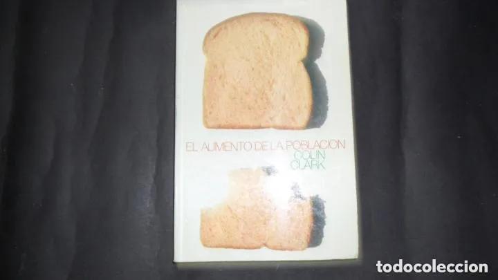 Libros: El aumento de la poblaci&oacute;n - Colin Clark - Foto 1
