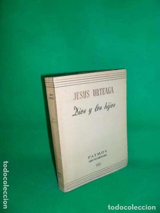Libros: Dios y los hijos - jes&uacute;s Urteaga - Foto 1