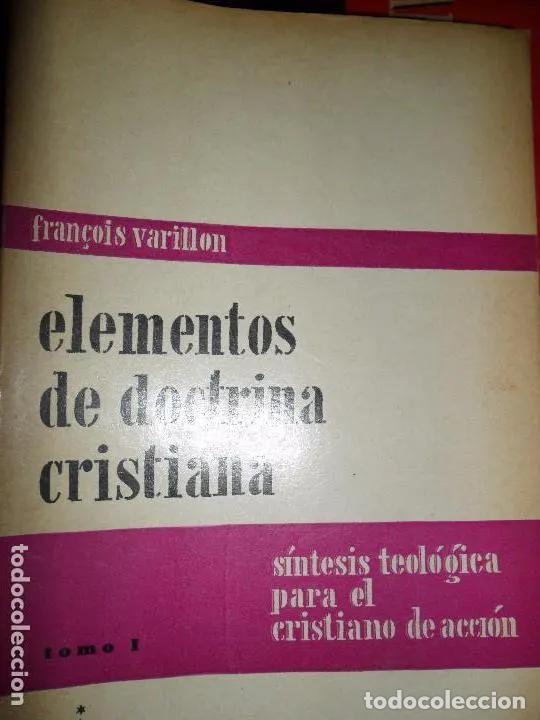 Libros: Elementos de doctrina cristiana - Fran&ccedil;ois Varillon - Foto 3