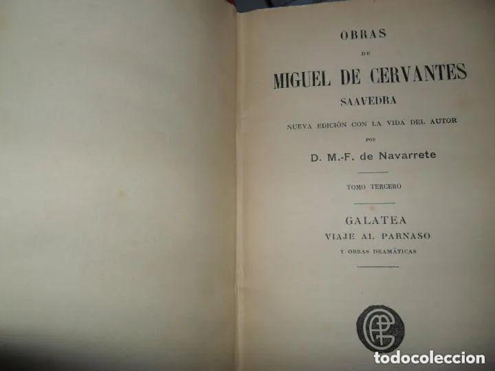 Libros: Galatea, El viaje al Parnaso y Obras dram&aacute;ticas - Cervantes - Foto 2