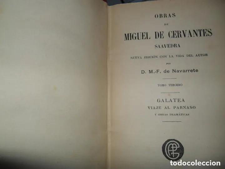 Libros: Galatea, El viaje al Parnaso y Obras dram&aacute;ticas - Cervantes - Foto 3