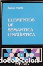 Libros: Elementos de sem&aacute;ntica ling&uuml;&iacute;stica - Ram&oacute;n Trujillo - Foto 4