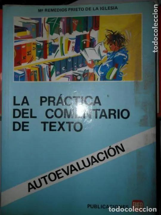 Libros: Pr&aacute;ctica del comentario de texto - M&ordf; Remedios Prieto - Foto 1