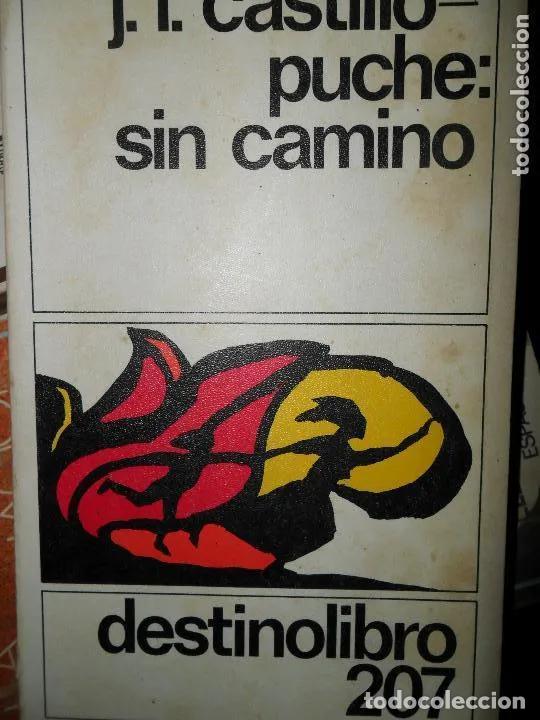 Libros: Sin camino - Jose? Luis Castillo Puche - Foto 2