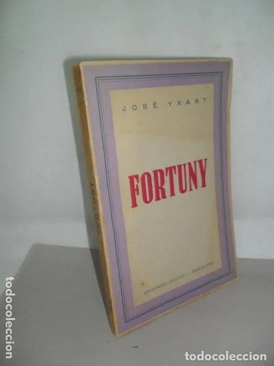Libros: Fortuny - Jos&eacute; Yxart - Foto 1