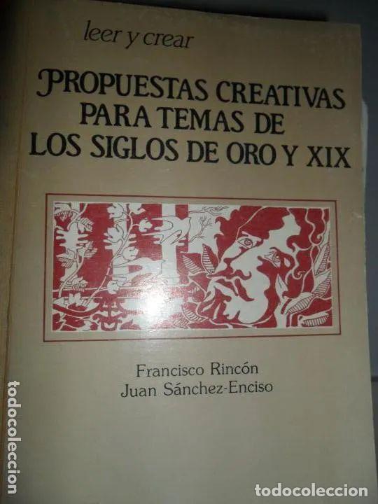 Libros: Propuestas creativas para temas de los siglos de oro y XIX - Rinc&oacute;n y S&aacute;nchez-Enciso - Foto 2