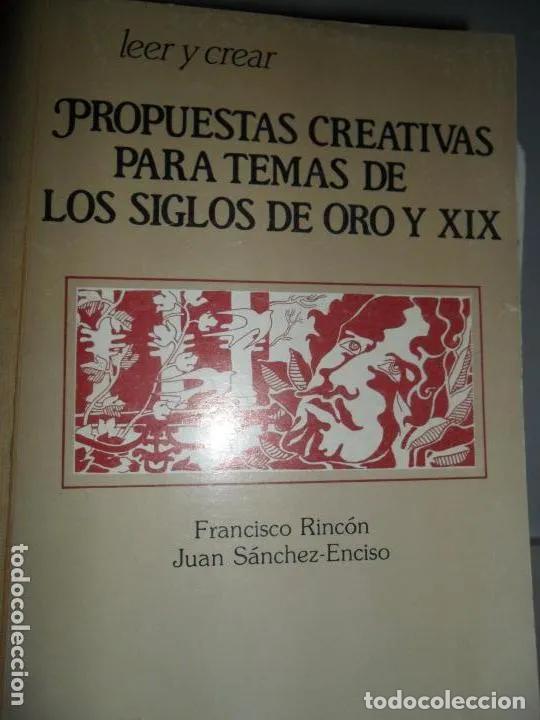 Libros: Propuestas creativas para temas de los siglos de oro y XIX - Rinc&oacute;n y S&aacute;nchez-Enciso - Foto 3