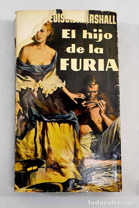 Libros: El hijo de la furia: Marshall, Edison.- Marshall, Edison - Foto 1