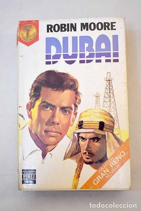 Libros: Dubai: Moore, Robin: Plaza & Jan&eacute;s..- Moore, Robin - Foto 1