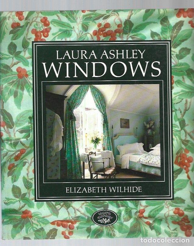 Libros: LAURA ASHLEY: WINDOWS - WILHIDE, ELIZABETH - Foto 1