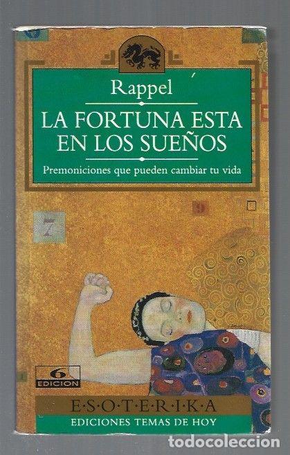 Libros: FORTUNA ESTA EN LOS SUE&Ntilde;OS - LA - RAPPEL - Foto 1