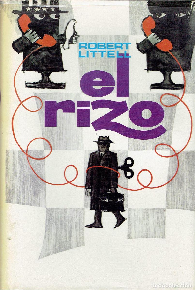 Libros: FT0314. Libro: El rizo. Autor: Robert Littell - Foto 1