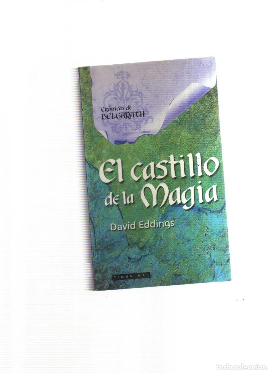 Libros: EL CASTILLO DE LA MAGIA DAVID EDDINGS - Foto 1
