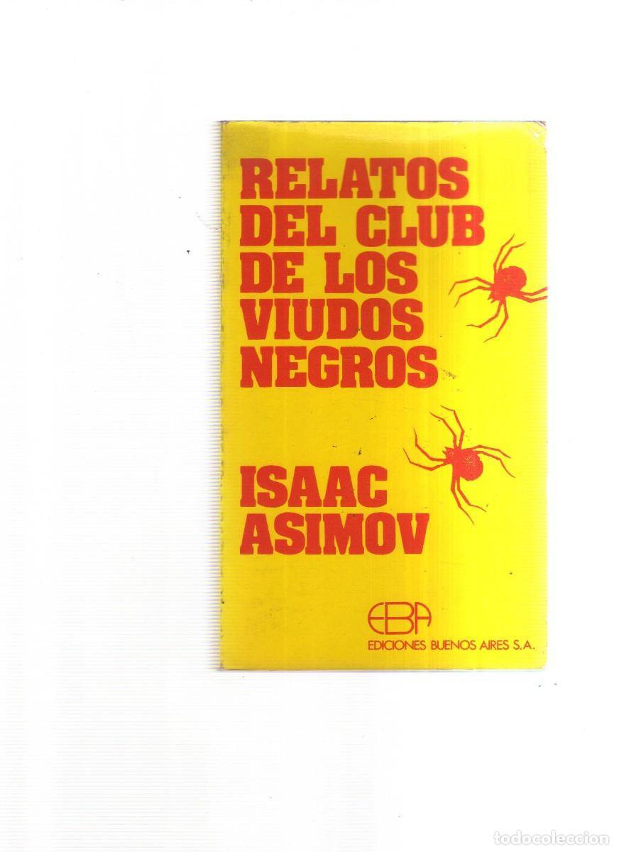 Libros: RELATOS DEL CLUB DE LOS VIUDOS NEGROS ISAAC ASIMOV