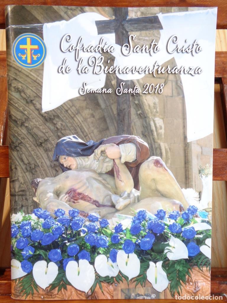 Libros: COFRAD&Iacute;A SANTO CRISTO DE LA BIENAVENTURANZA. Semana Santa, 2018 - VARIOS AUTORES