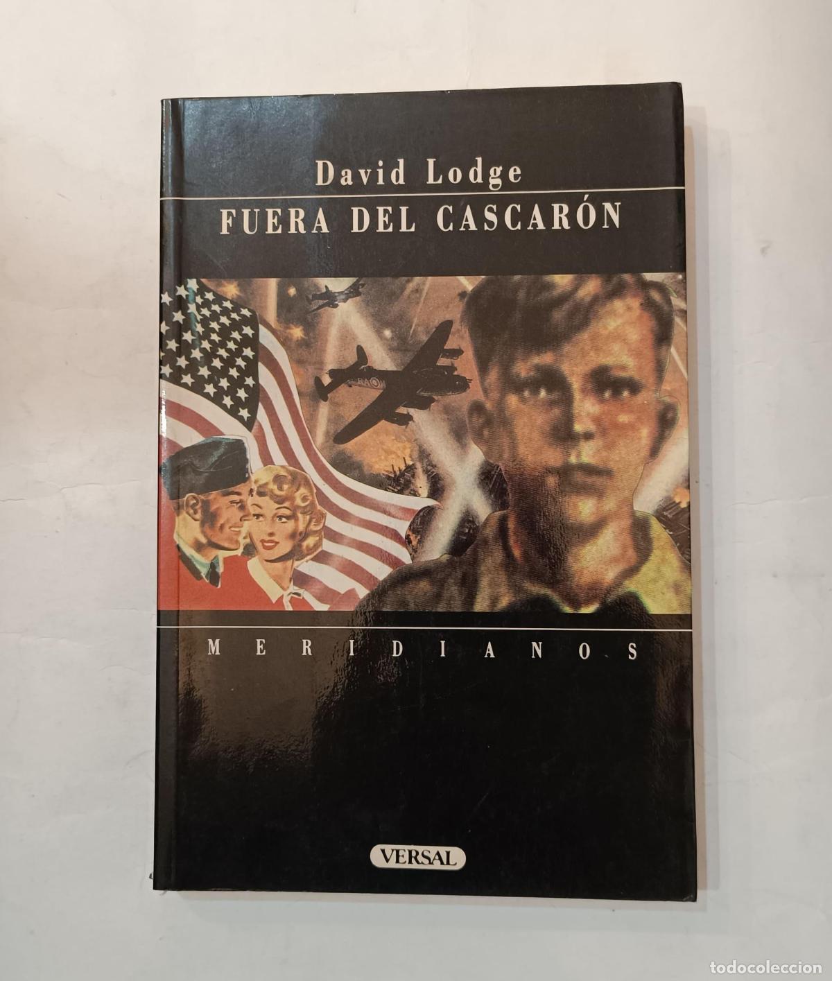 Libros: LODGE, David. - Fuera del cascar&oacute;n. - Foto 1
