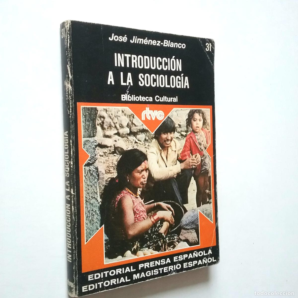 Libros: Jos&eacute; Jim&eacute;nez-Blanco - Introducci&oacute;n a la sociolog&iacute;a - Foto 1