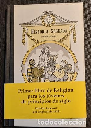 Libros: HISTORIA SAGRADA Primer grado (Facsimil) - An&oacute;nimo - Foto 1