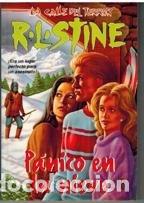 Libros: P&Aacute;NICO EN LA NIEVE 1&ordf;Edici&oacute;n - Stine,R.L. - Foto 1