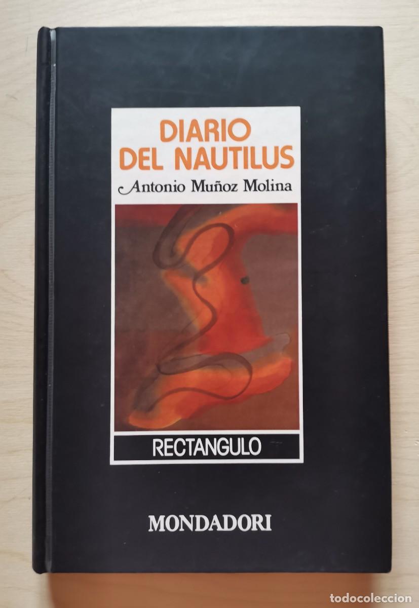 Libros: Diario del Nautilus. Antonio Mu&ntilde;oz Molina. - Foto 1