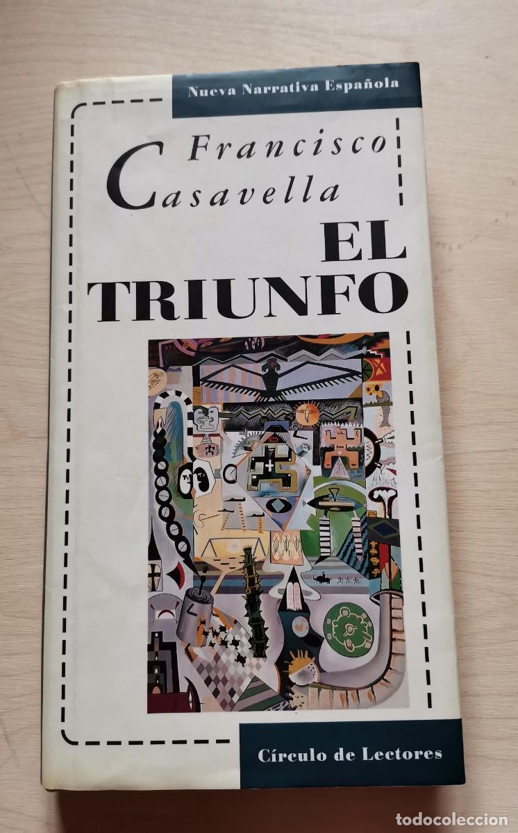 Libros: EL TRIUNFO FRANCISCO CASAVELLA - Foto 1