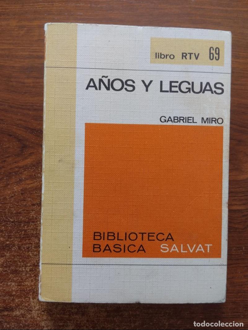 Libros: A&ntilde;os y leguas - Gabriel Mir&oacute; - Foto 1