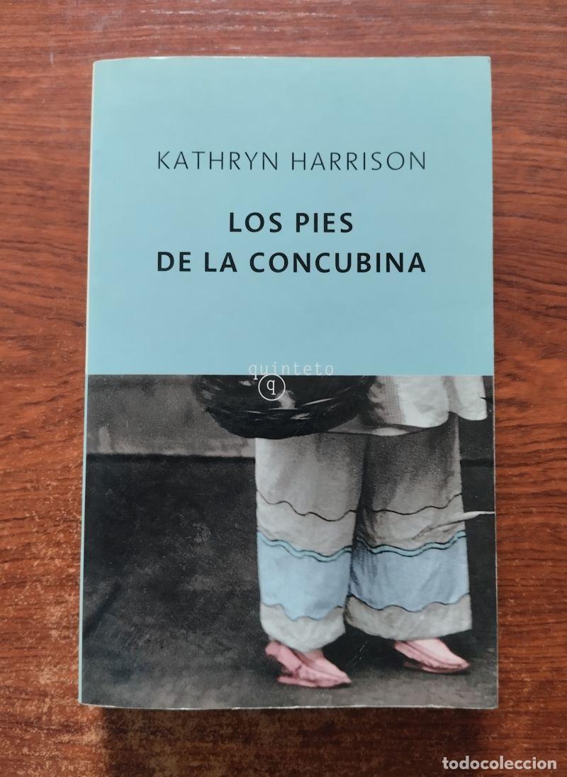 Libros: Los pies de la concubina - Kathryn Harrison - Foto 1