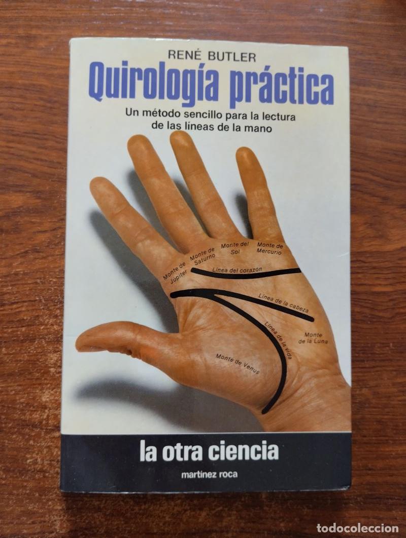Libros: Quirolog&iacute;a pr&aacute;ctica - Ren&eacute; Butler - Foto 1