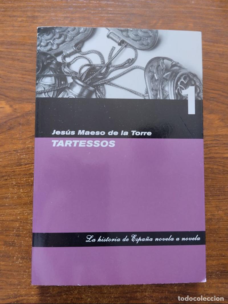 Libros: Tartessos - Jes&uacute;s Maeso de la Torre - Foto 1