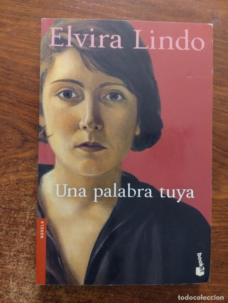 Libros: Una palabra tuya - Elvira Lindo - Foto 1