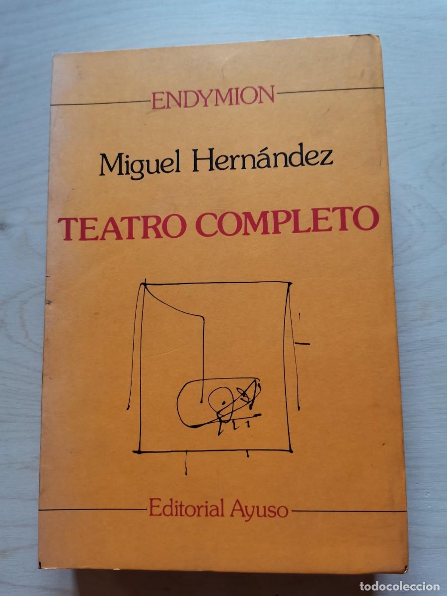 Libros: TEATRO COMPLETO - MIGUEL HERNANDEZ - Foto 1