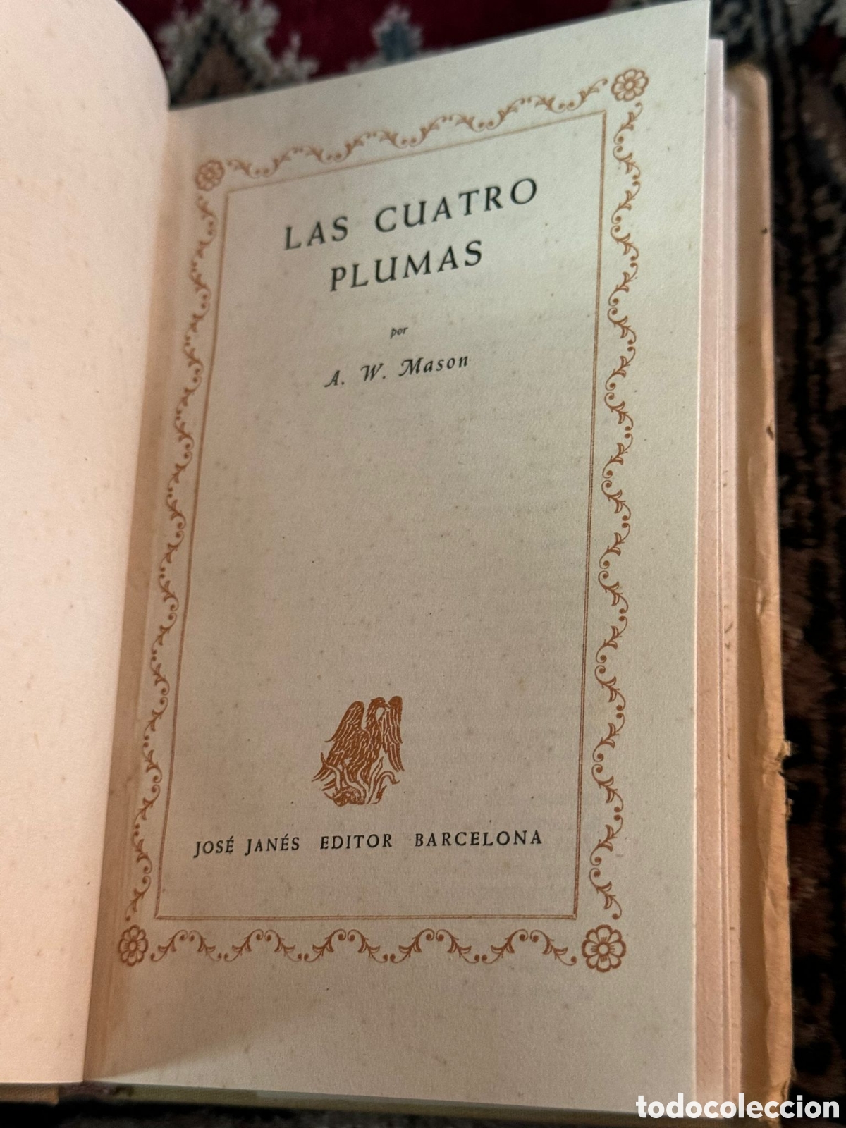 Libros: A. E. W. Mas&oacute;n Las Cuatro Plumas - Foto 4