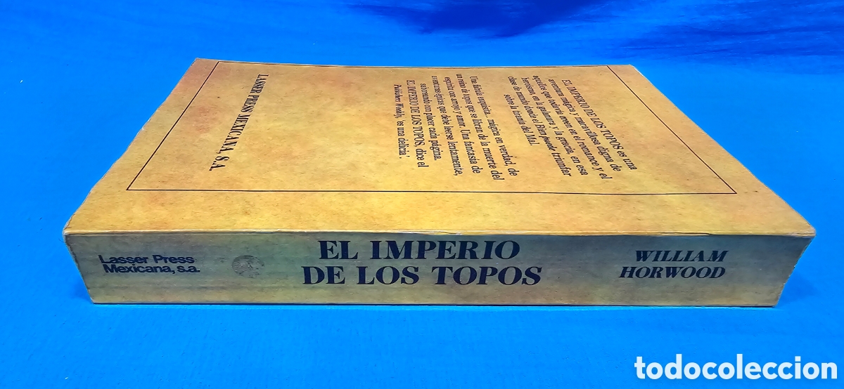 Libros: EL IMPERIO DE LOS TOPOS. WILLIAM HORWOOD . 1981 . DUNCTON WOOD - Foto 3