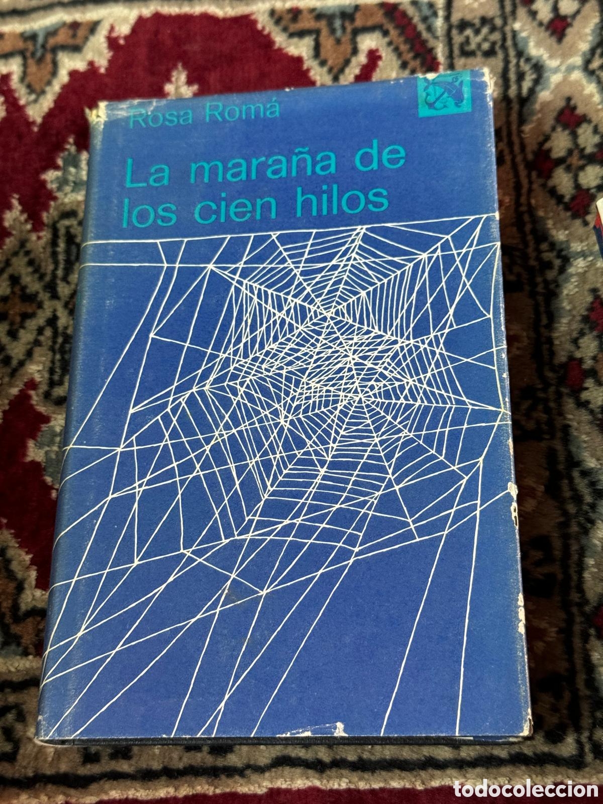 Libros: Rosa Rom&aacute; La Mara&ntilde;a de los cien hilos - Foto 1