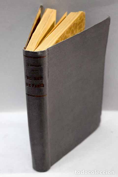 Libros: El rey de Paris.- Ohnet, Georges - Foto 1