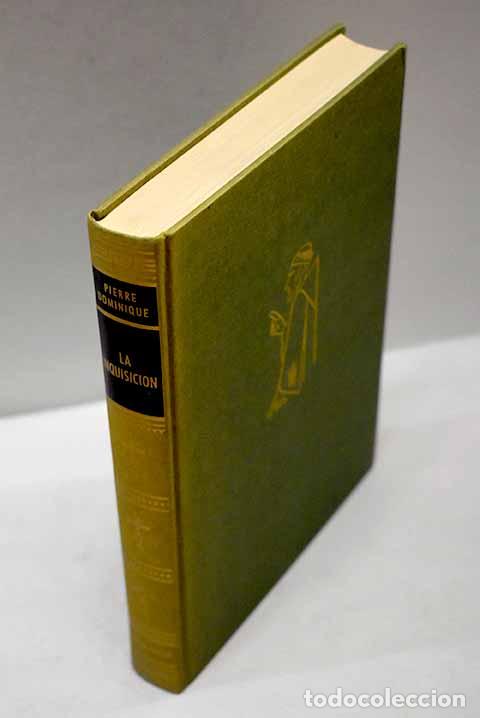 Libros: La inquisici&oacute;n.- Dominique, Pierre - Foto 1