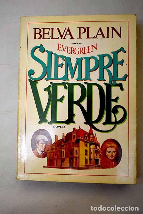 Libros: Siempre verde: Plain, Belva.- Plain, Belva - Foto 1