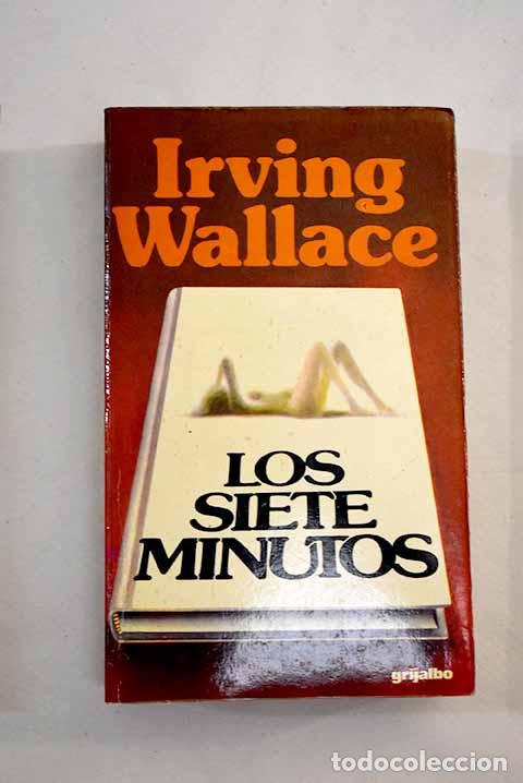 Libros: Los siete minutos: Wallace, Irving.- Wallace, Irving - Foto 1