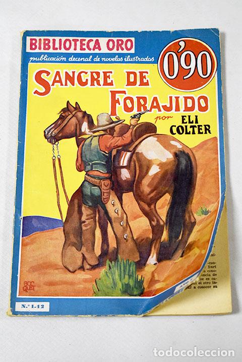 Libros: Sangre de forajido: Colter, Eli.- Colter, Eli - Foto 1