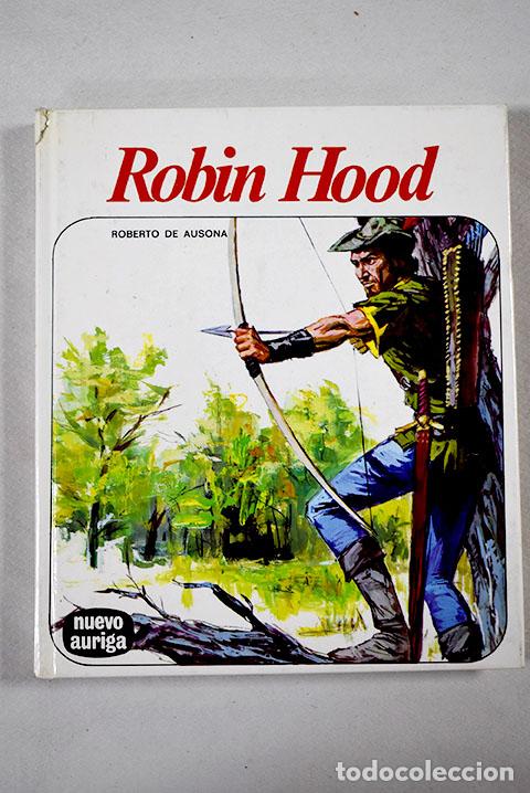 Libros: Robin Hood: Cunillera, Antonio.- Cunillera, Antonio - Foto 1