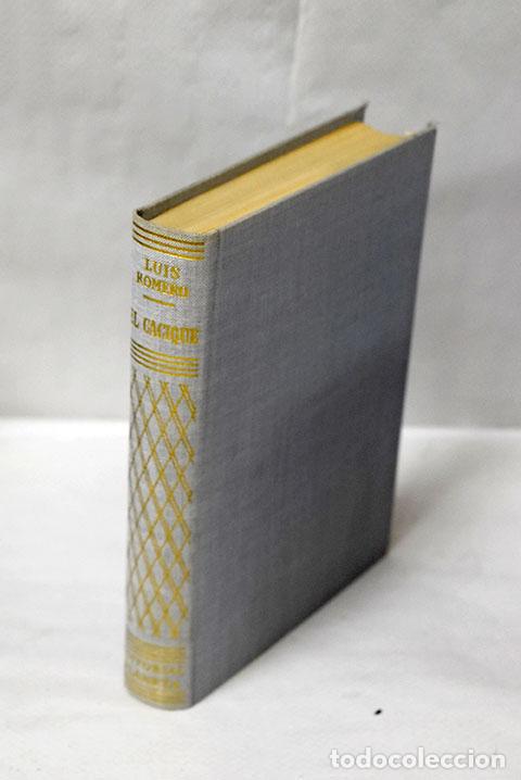 Libros: El cacique: Romero, Luis.- Romero, Luis - Foto 1