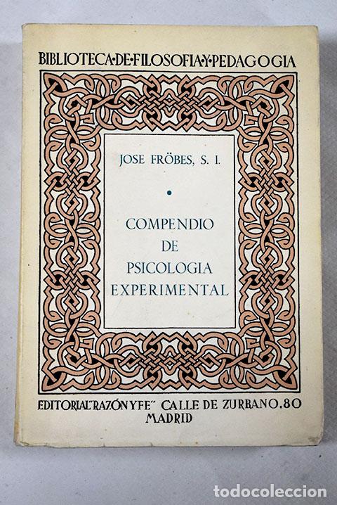 Libros: Compendio de Psicolog&iacute;a experimental.- Frobes, Joseph - Foto 1