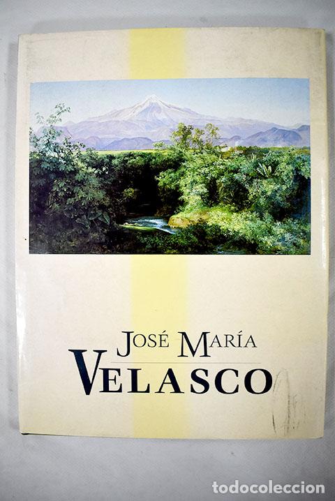 Libros: Jos&eacute; Mar&iacute;a Velasco - Foto 1