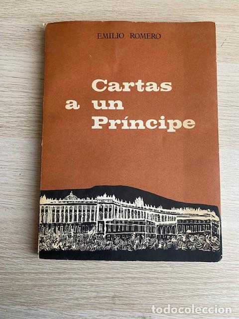 Libros: CARTAS A UN PRINCIPE - EMILIO ROMERO - Foto 1