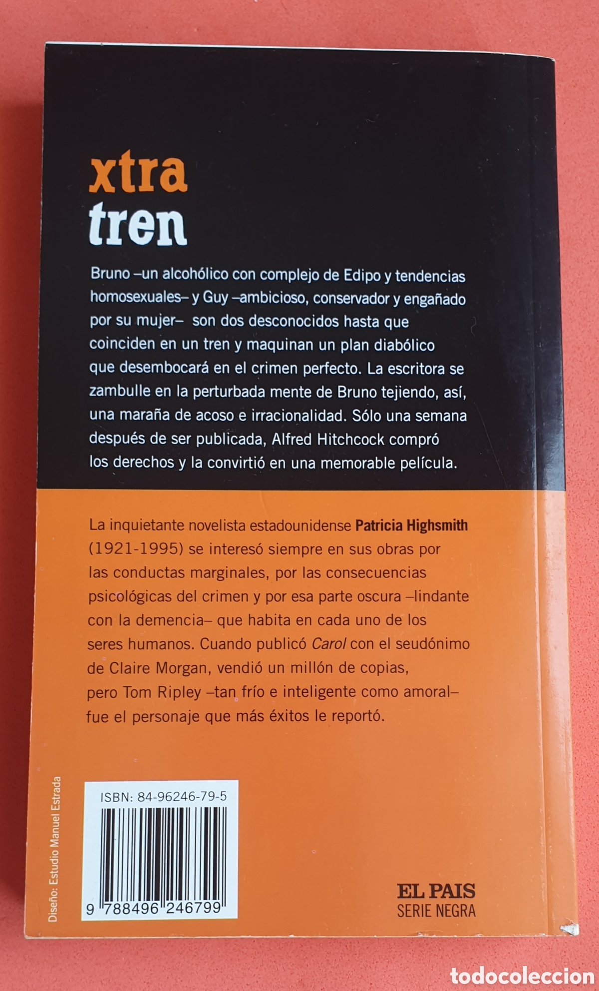 Libros: Extra&ntilde;os en un tren. Patricia Highsmith. El Pa&iacute;s. - Foto 2