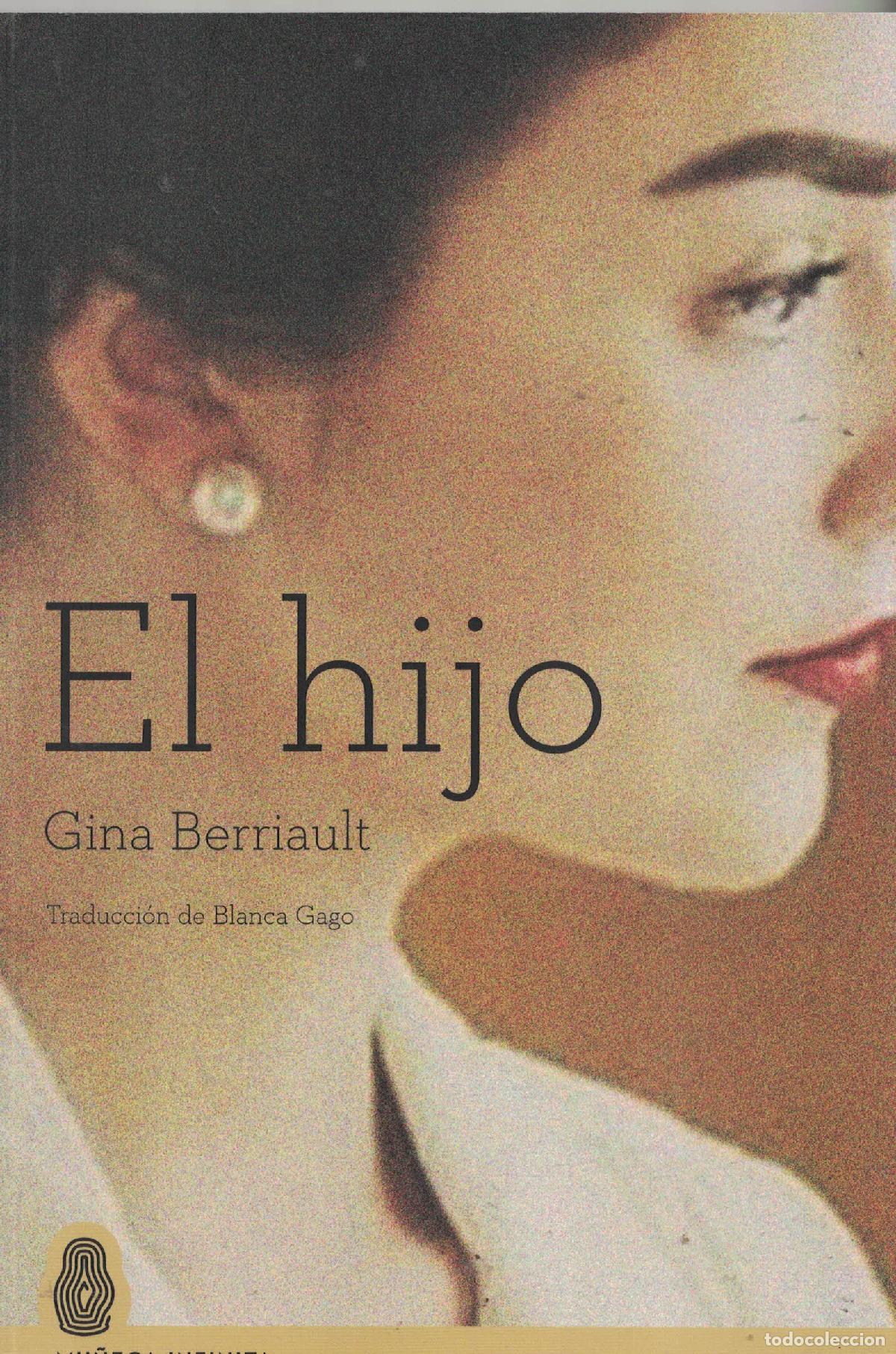 Libros: El hijo - Gina Berriault - Foto 1